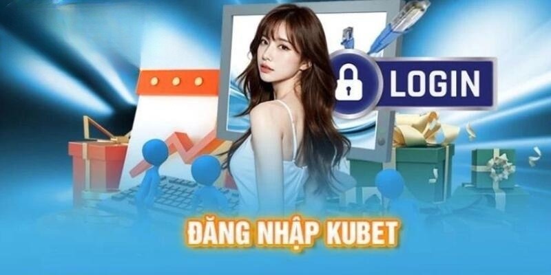 Khắc phục khi gặp lỗi đăng nhập đơn giản với nhà cái Kubet